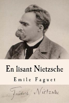 En lisant Nietzsche [French] 1548615625 Book Cover