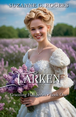 Larken B0DKCK57ZG Book Cover