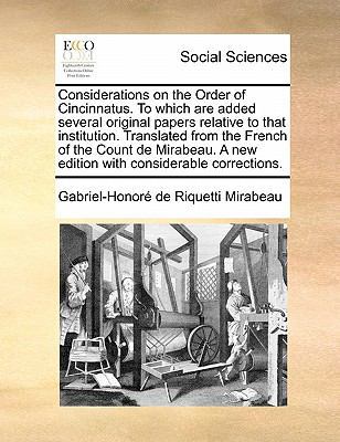 Considerations on the Order of Cincinnatus. to ... 1171384602 Book Cover