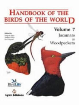 Handbook of the Birds of the World, Vol. 7: Jac... 8487334377 Book Cover