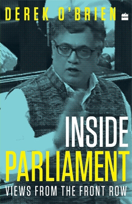 Inside Parliament: Views from the Front Row 9352773810 Book Cover