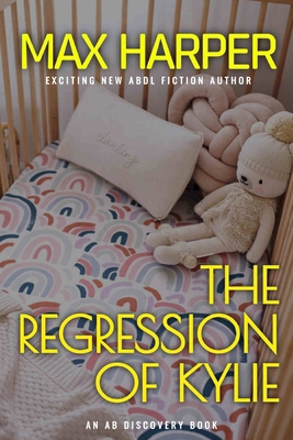 The Regression of Kylie B08PJN73LY Book Cover