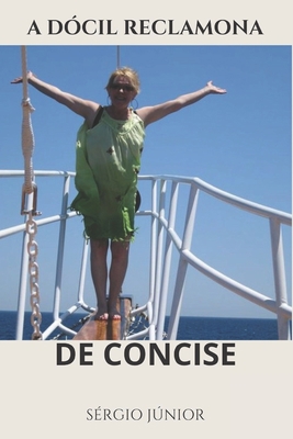 A Dócil Reclamona de Concise [Portuguese] B09NY56ZJT Book Cover