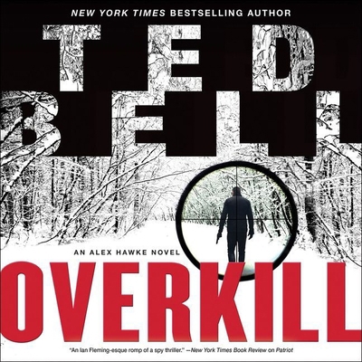 Overkill: An Alex Hawke Novel 153851902X Book Cover