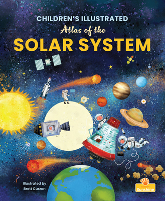 Children's Illustrated Atlas of the Solar System 1039844901 Book Cover