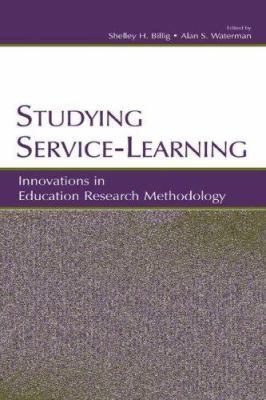 Studying Service-Learning: Innovations in Educa... 0805842756 Book Cover