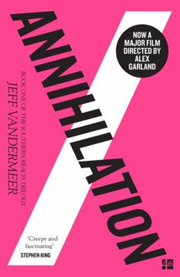 Annihilation (The Southern Reach Trilogy) 0008139105 Book Cover