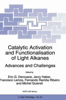 Catalytic Activation and Functionalisation of L... 0792349601 Book Cover