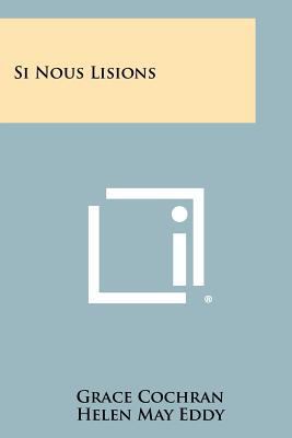 Si Nous Lisions [French] 1258408449 Book Cover