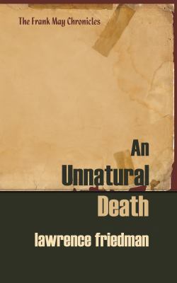 An Unnatural Death 1610271319 Book Cover