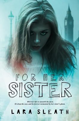 For Her Sister 1773390279 Book Cover
