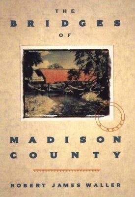 The Bridges of Madison County [Large Print] 1560544899 Book Cover