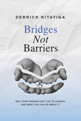 Bridges Not Barriers B0GLP69281 Book Cover