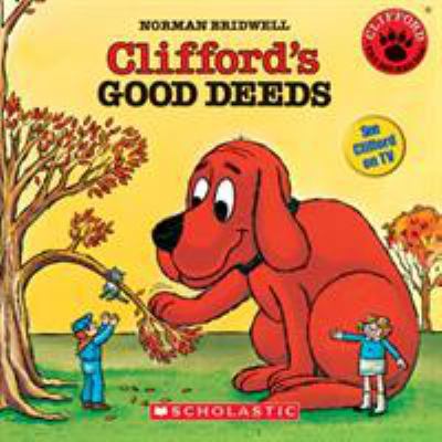 Clifford's Good Deeds [With Paperback Book] 0545014832 Book Cover