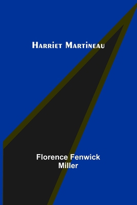 Harriet Martineau 9356316457 Book Cover