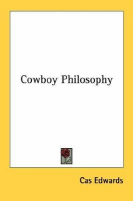 Cowboy Philosophy 143044519X Book Cover