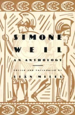 Simone Weil: An Anthology 1555840213 Book Cover