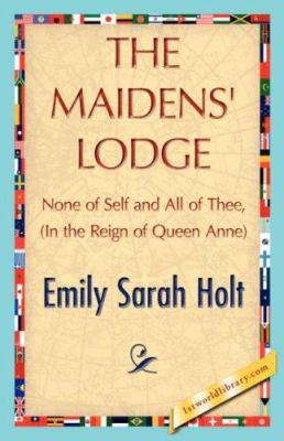 The Maidens' Lodge 1421847213 Book Cover