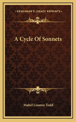 A Cycle of Sonnets 1163686239 Book Cover