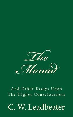 The Monad (A Timeless Classic): And Other Essay... 154326686X Book Cover