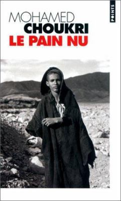 Pain NU. Recit Autobiographique(le) (French Edi... [French] 2020317206 Book Cover
