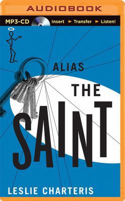 Alias the Saint 149158145X Book Cover