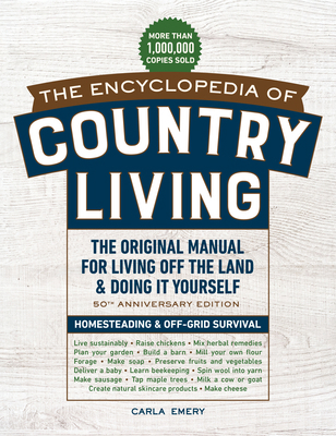 The Encyclopedia of Country Living, 50th Annive... 1632172895 Book Cover