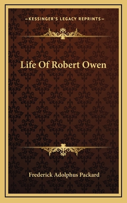 Life of Robert Owen 1163652938 Book Cover