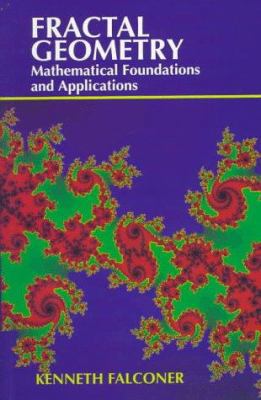 Fractal Geometry: Mathematical Foundations and ... 0471967777 Book Cover