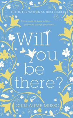 Will You Be There? 0340933712 Book Cover