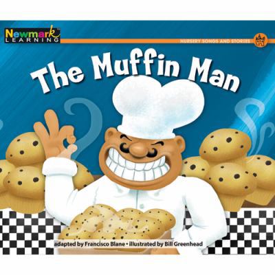 The Muffin Man Leveled Text 1607196913 Book Cover