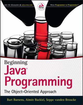 Beginning Java Programming: The Object-Oriented... 1118739493 Book Cover