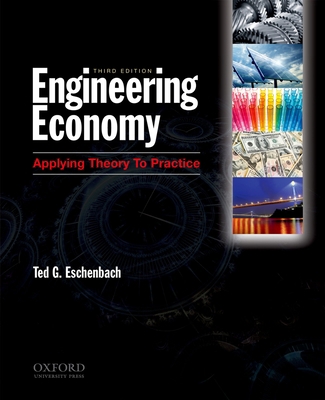 Engineering Economy: Applying Theory to Practice 0199772762 Book Cover