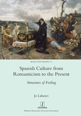 Spanish Culture from Romanticism to the Present... 1781889333 Book Cover