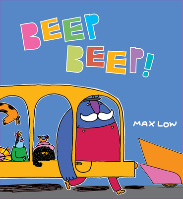 Beep Beep! 1913074692 Book Cover