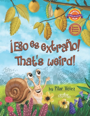¡Eso es extraño! That's weird! [Spanish] 1957417242 Book Cover