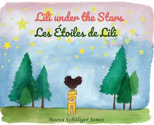 Lili Under the Stars-Les Étoiles de Lili 9696892829 Book Cover