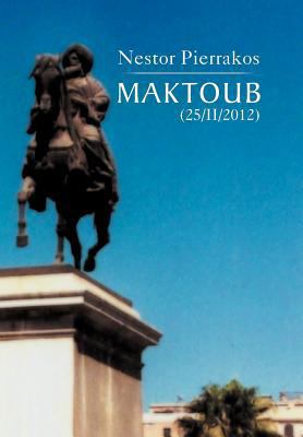 Maktoub (25/II/2012) 1469182203 Book Cover