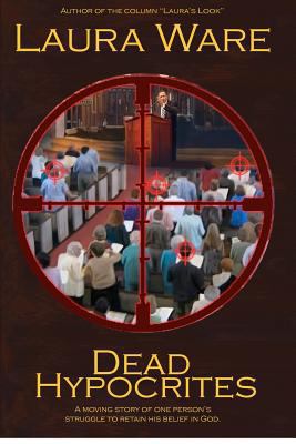 Dead Hypocrites 1480090840 Book Cover