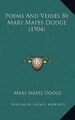 Poems And Verses By Mary Mapes Dodge (1904) 1165562073 Book Cover