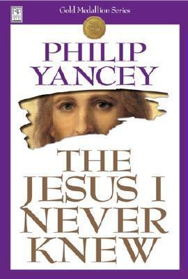 The Jesus I Never Knew 1930871546 Book Cover
