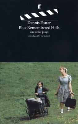 Blue Remembered Hills 0571179061 Book Cover