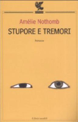 Stupore e tremori [Italian] 8882468976 Book Cover