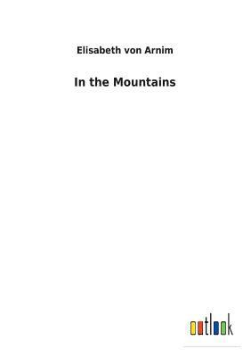 In the Mountains 3732625168 Book Cover