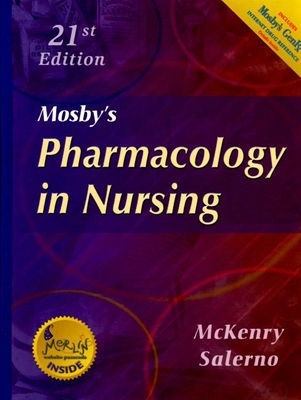 Mosby's Pharmacology in Nursing 0323010059 Book Cover