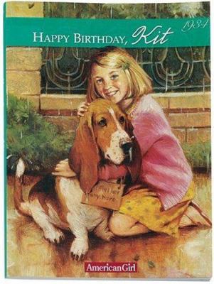 Happy Birthday, Kit!: A Springtime Story, 1934 158485023X Book Cover