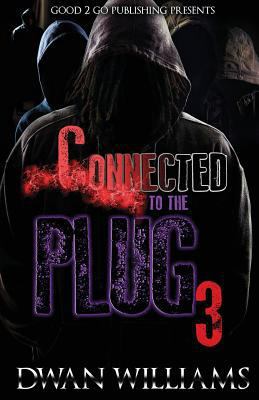 Connected to the Plug 3 1947340115 Book Cover