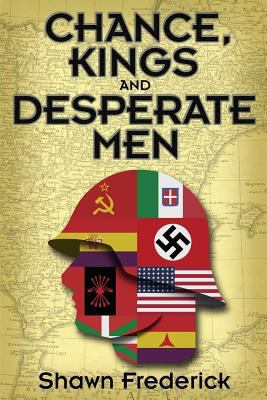 Chance, Kings and Desperate Men 4990836006 Book Cover