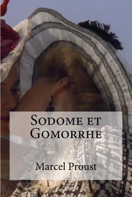 Sodome et Gomorrhe [French] 1533137358 Book Cover