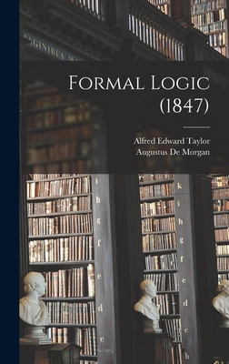 Formal Logic (1847) 1016037570 Book Cover